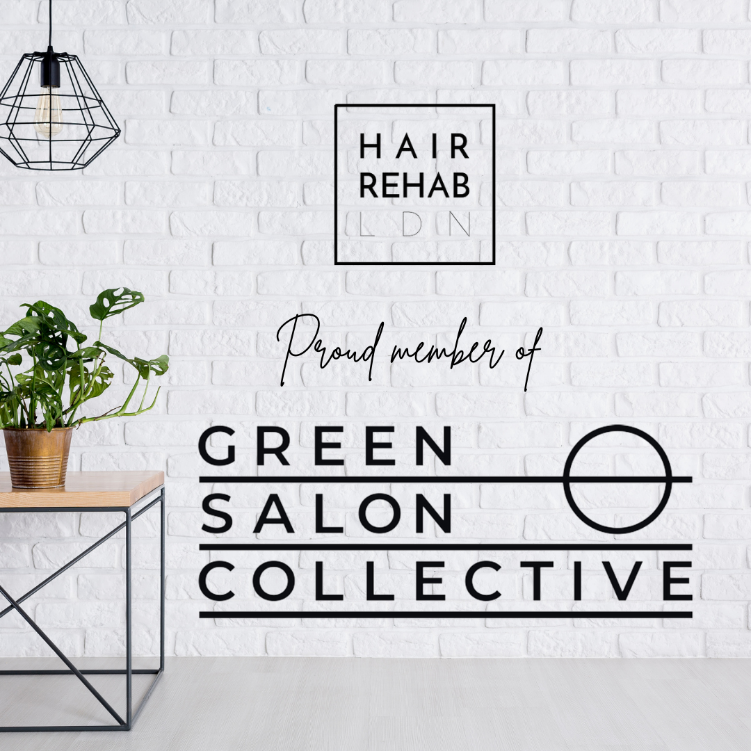 PROUD MEMBER OF THE GREEN SALON COLLECTIVE